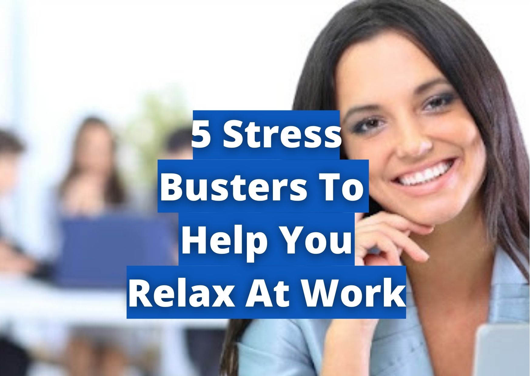 Stress busters for work